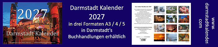 - neu - DARMSTADT KALENDER 2027 in Darmstadt's Buchhandlungen Bessunger-Buchladen Schlapp Hugendubel Gieselberg-Schreibwaren Kunsthandlung Langheinz sowie Thalia erhältlich (Kalenderfotografie © Peter Henrich / HEN-FOTO) - neu - DARMSTADT KALENDER 2027 in Darmstadt's Buchhandlungen Bessunger-Buchladen Schlapp Hugendubel Gieselberg-Schreibwaren Kunsthandlung Langheinz sowie Thalia erhältlich (Kalenderfotografie © Peter Henrich / HEN-FOTO)